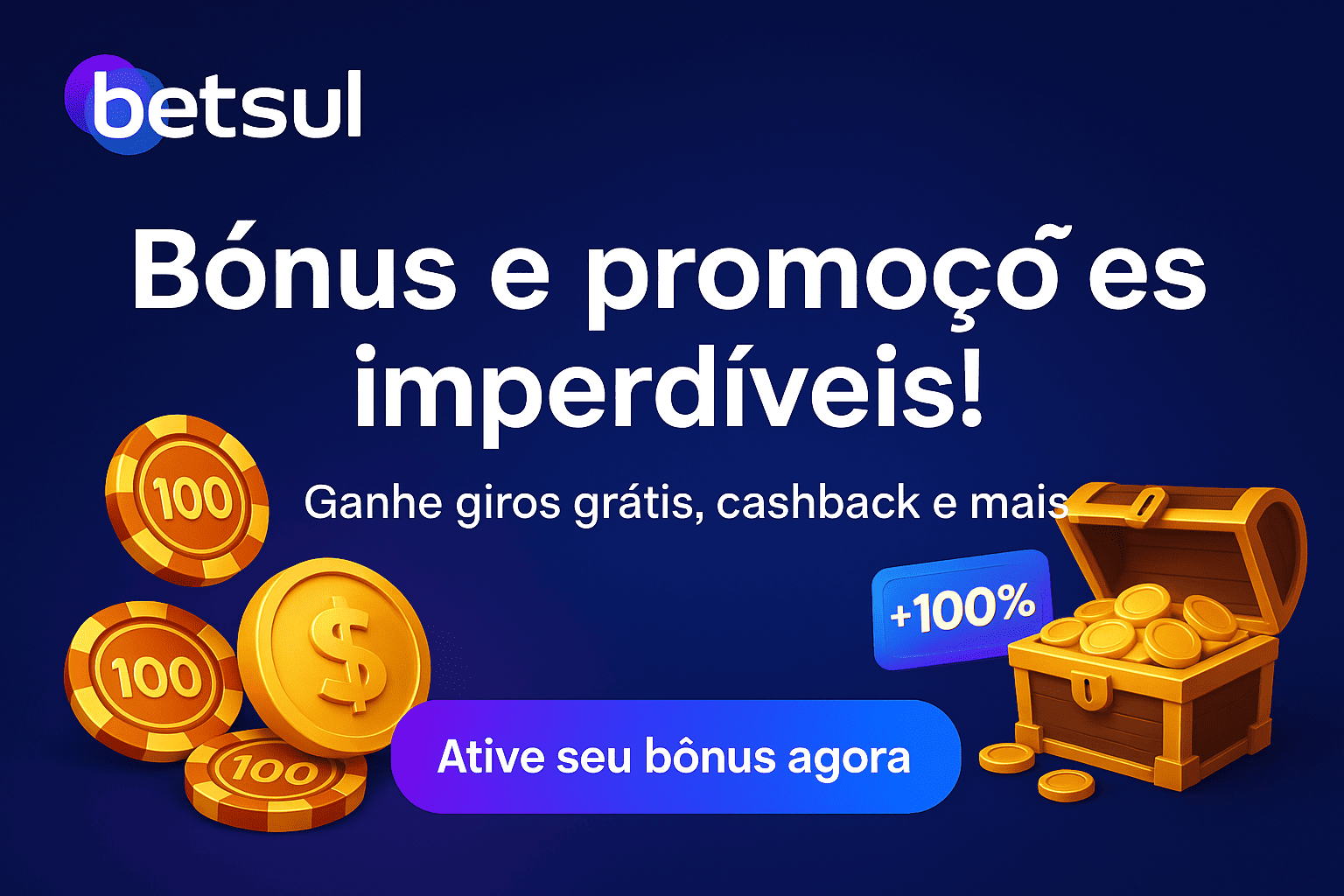 Bônus e promoções O Betsul